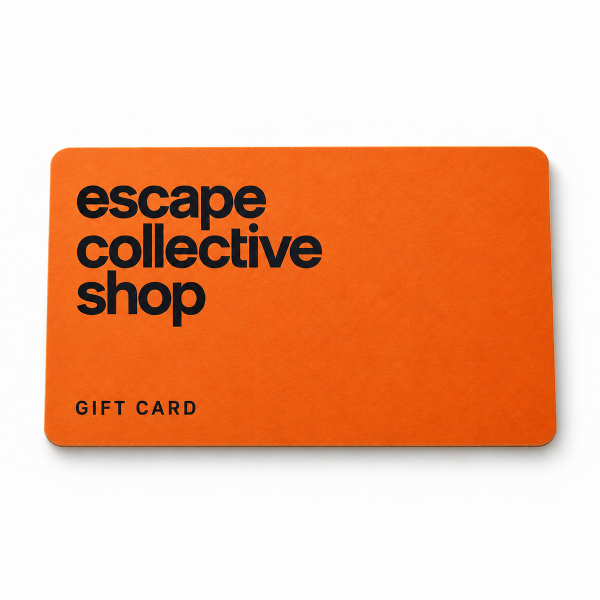 Escape Collective gift card